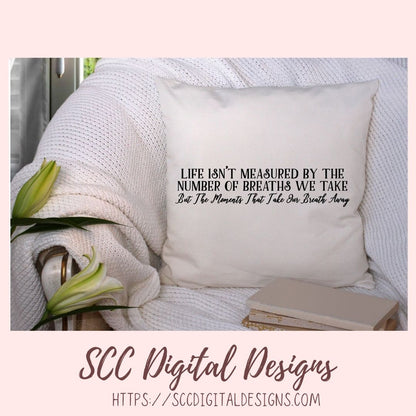 Moments SVG, Wedding Love Quote Sign for Bride, Anniversary Wall Art for Couple, Farmhouse Sign for Wife, Glamper Decor for Girlfriend