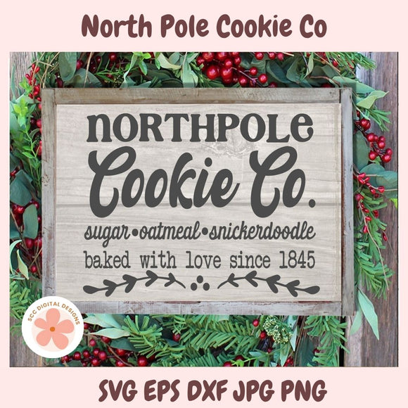 Christmas Farmhouse Wall Art, North Pole Cookie Co SVG, Baked With Love Since 1845, Old Fashioned Bakery Sign Christmas Decor for Mom