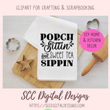 Porch Sittin and Sweet Tea Sippin ciricuit design in SVG, EPS, DXF, JPG, PNG formats