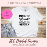 Porch Sittin and Sweet Tea Sippin ciricuit design in SVG, EPS, DXF, JPG, PNG formats