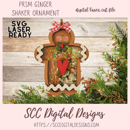 Prim Ginger Shaker Christmas Ornament SVG, 3D Layered Gingerbread Fillable Christmas Ornament Laser SVG&nbsp;