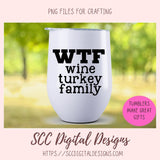 WTF wine turkey family SVG Bundle 6 designs in svg eps dxf jpg  png formats