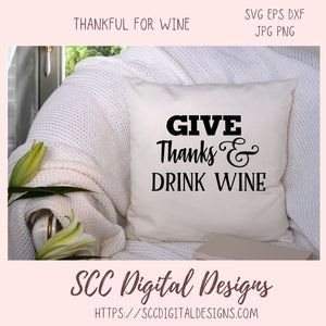 Thankful for Wine SVG Bundle 6 designs in svg, eps, dxf, jpg, png formats