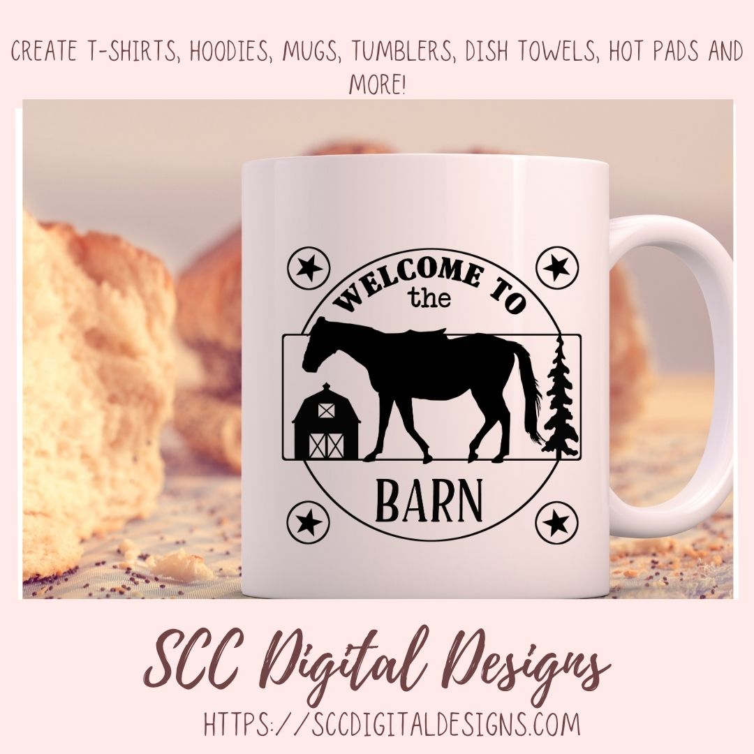 Horse Barn SVG, Welcome to the Barn Farmhouse Decor for Mom, Horse Lover Gift for Women, DIY Rustic Farm Front Door Sign, Instant Download