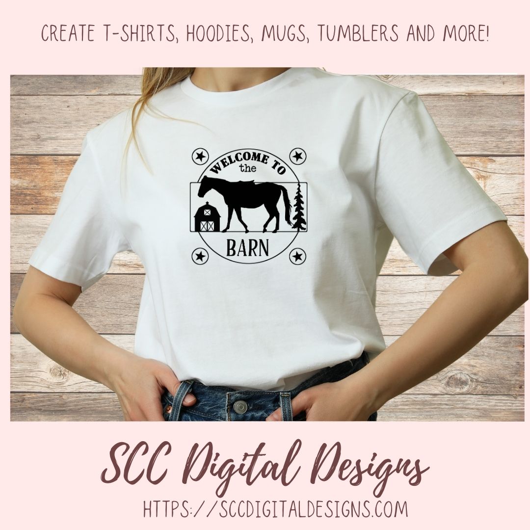 Horse Barn SVG, Welcome to the Barn Farmhouse Decor for Mom, Horse Lover Gift for Women, DIY Rustic Farm Front Door Sign, Instant Download