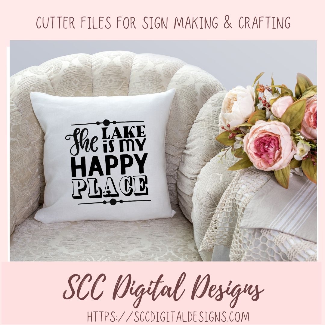 The Lake is My Happy Place SVG, DIY Cabin Wall Décor for Mom, Inspirational Saying Lakehouse Décor, Summer Vacation Shirt for Kids & Dad