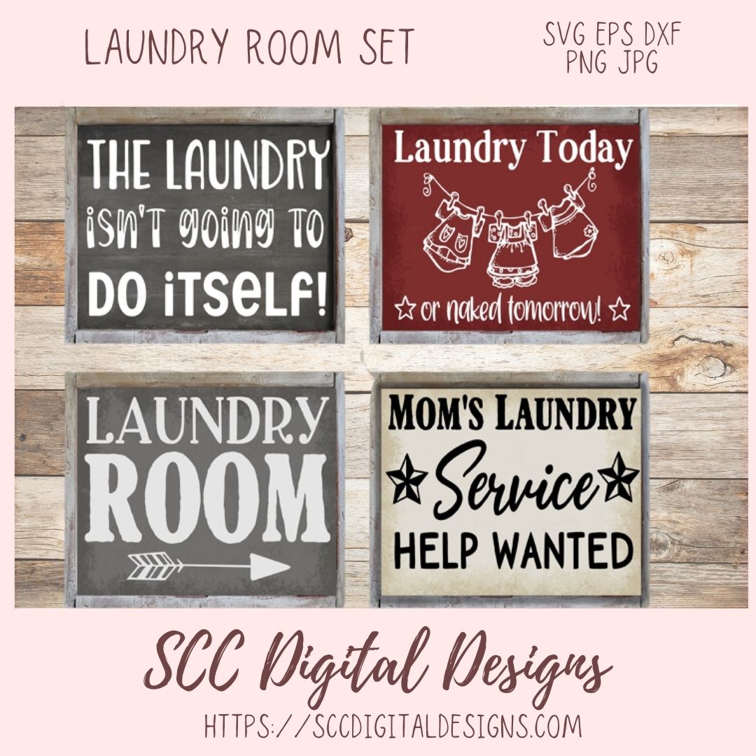 Laundry Room SVG Mini Bundle The Laundry Isn't Going to Do Itself Farmhouse Sign for Mom Laundry Today Naked Tomorrow, Mom's Laundry Service