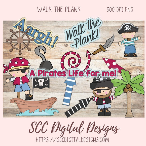 Pirate Clipart Bundle, Walk the Plank Clipart PNG for Stickers for Kids, Ship Skull & Crossbones Flag Wordart for Scrapbooking Elements,