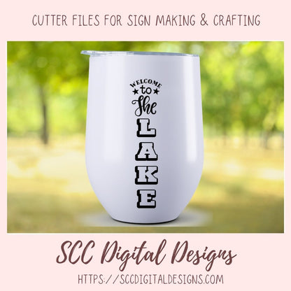 Welcome to The Lake SVG, Cottage Decor for Couple, Glamper Sign for Mom, Outdoor Lover Gift for Girlfriend, Vacation House Front Porch