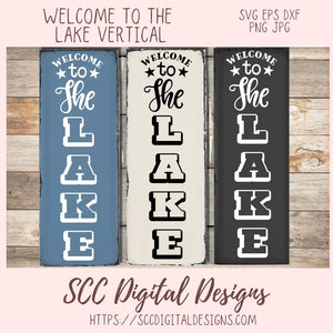 Welcome to The Lake SVG, Cottage Decor for Couple, Glamper Sign for Mom, Outdoor Lover Gift for Girlfriend, Vacation House Front Porch