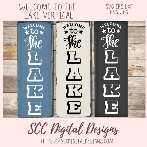 Welcome to The Lake SVG, Cottage Decor for Couple, Glamper Sign for Mom, Outdoor Lover Gift for Girlfriend, Vacation House Front Porch