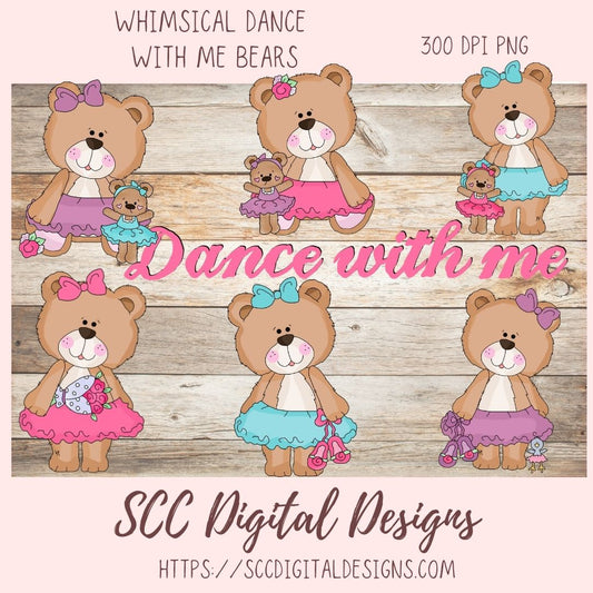 Cute Bear Clipart for Sublimation Sticker Designs, Whimsical Ballerina PNG Files for Girls, Dance With Me Wordart for Digital Scrapbooking