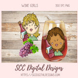Wine Girls Sublimation Clipart, Wine Lover T-Shirt for Girlfriend, Wine Tasting Party Invitations, Gift Tags for Hostess, Scrapbook Elements