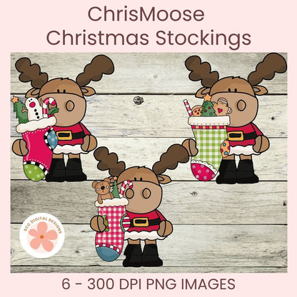 Digital clipart preview for 'ChrisMoose Christmas Stockings' showing three cartoon moose characters wearing Santa-style outfits and holding Christmas stockings on a rustic wood background, with text reading '6 - 300 DPI PNG IMAGES' and a 'PG Digital Designs' logo.