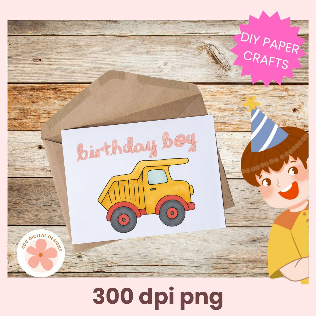 Children's birthday card with a yellow truck and envelope on a wooden surface, featuring 'DIY Paper Crafts' text.