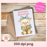 Birthday card with a pig illustration and 'Birthday Blessings' text on a wooden surface, with a pink starburst labeled 'DIY Paper Crafts'.