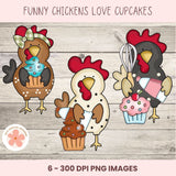 Three cartoon chickens with cupcake-themed accessories on a wooden background, featuring the text 'Funny Chickens Love Cupcakes'.