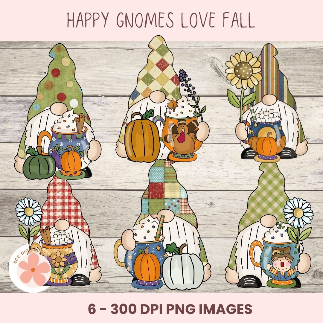 A digital preview sheet showing six autumn gnome illustrations arranged on a light wood plank background, with the text 'HAPPY GNOMES LOVE FALL' at the top and '6 - 300 DPI PNG IMAGES' at the bottom. The gnomes wear patterned hats and hold pumpkins, flowers, and fall-themed props.