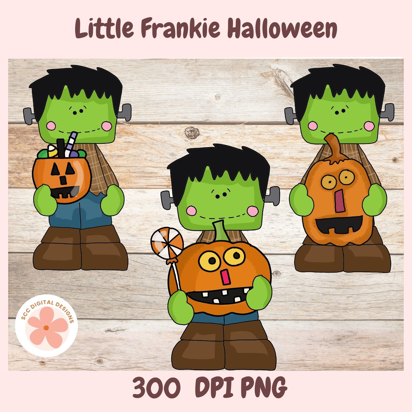 Digital clipart preview of three cartoon Frankenstein-themed children holding Halloween decorations on a light wood background, with the text 'Little Frankie Halloween' at the top and '300 DPI PNG' at the bottom. A circular 'SEO Digital Designs' logo appears in the lower left.