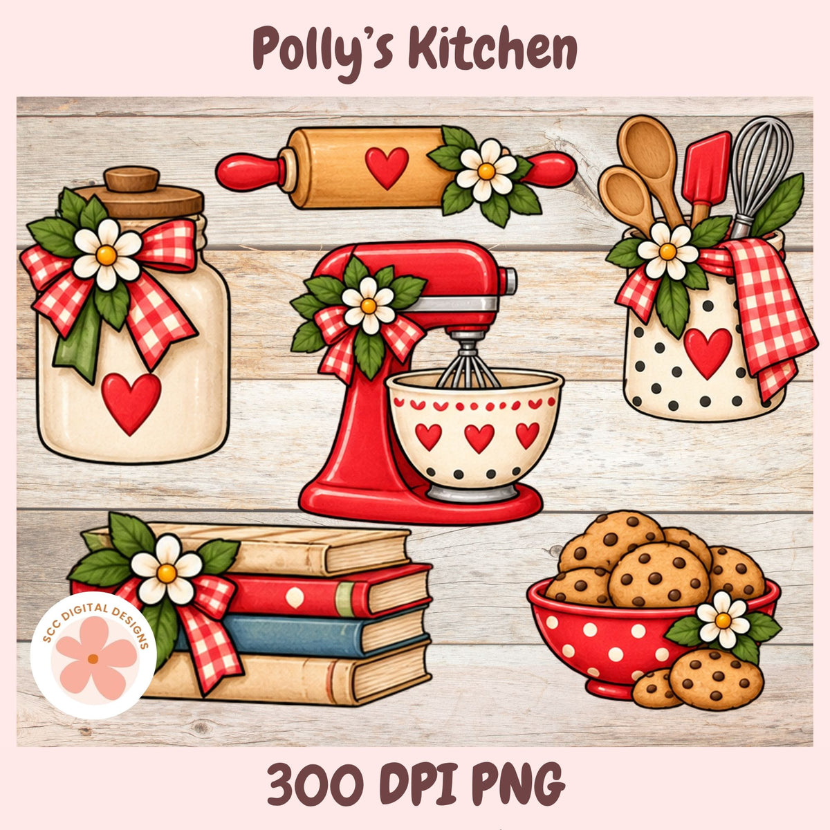 A digital clipart set titled 'Polly's Kitchen' featuring six illustrated baking and kitchen-themed designs: a glass jar with a red gingham bow and heart, a wooden rolling pin with a red heart, a red stand mixer with a heart-patterned bowl, a cup of utensils with flowers and a red gingham cloth, a stack of books tied with a red gingham bow, and a bowl of cookies with a flower. The artwork is shown on a light wood plank background with 'Polly's Kitchen' at the top and '300 DPI PNG' at the bottom.