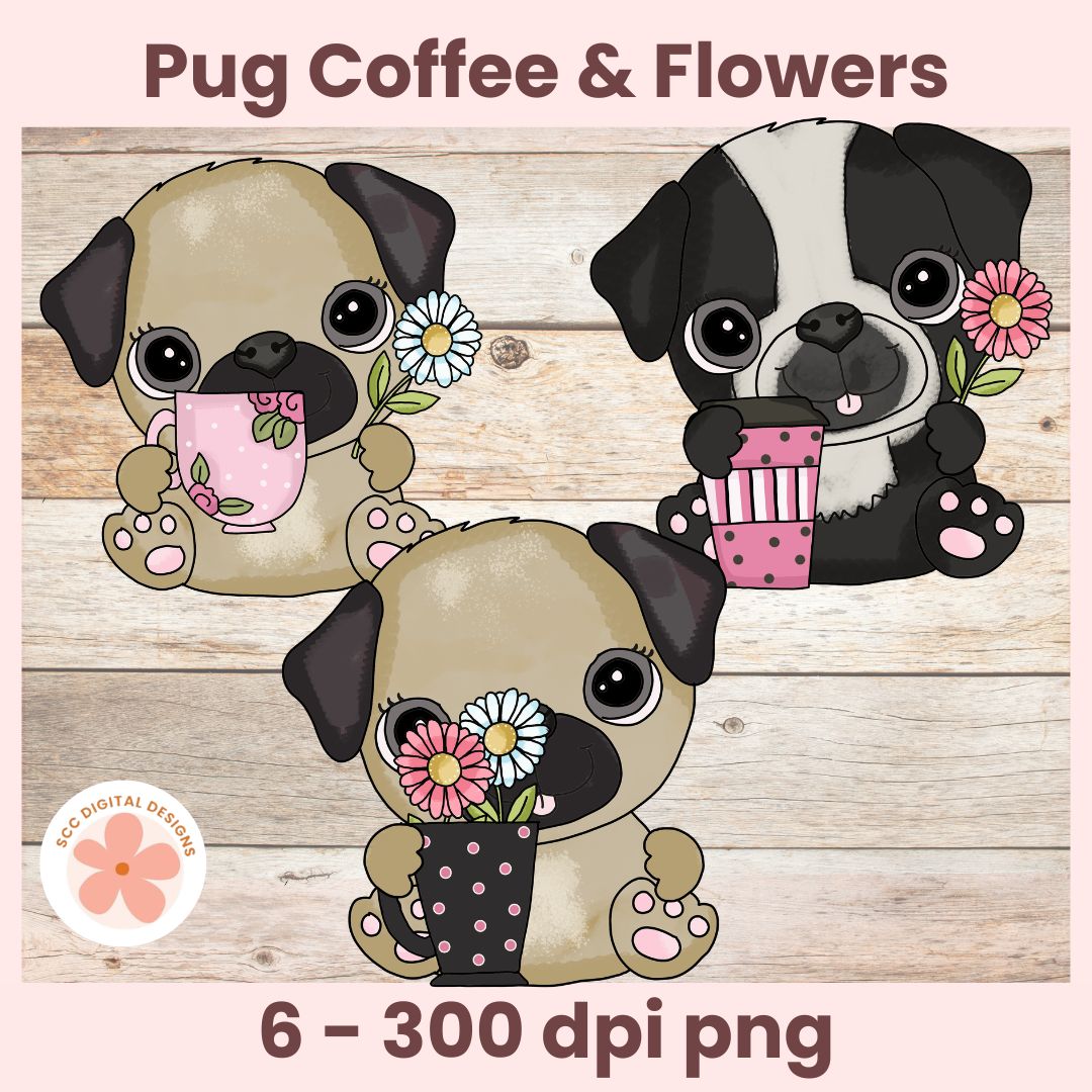 Three cartoon pugs holding coffee cups and flower pots on a wooden background with 'Pug Coffee & Flowers' text.