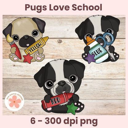Three cartoon pugs holding school supplies on a wooden background with 'Pugs Love School' text.