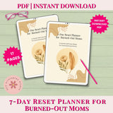7-Day Reset Planner for Burned-Out Moms on a digital device with a pink pencil and glasses on a light green background.