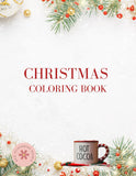 Cozy Christmas Coloring Book Printable for Kids & Adults, Winter Holiday Coloring Pages with Santa, Reindeer & Snowmen
