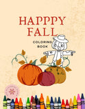 Cover of a coloring book titled 'Happy Fall' with pumpkins and a scarecrow illustration.