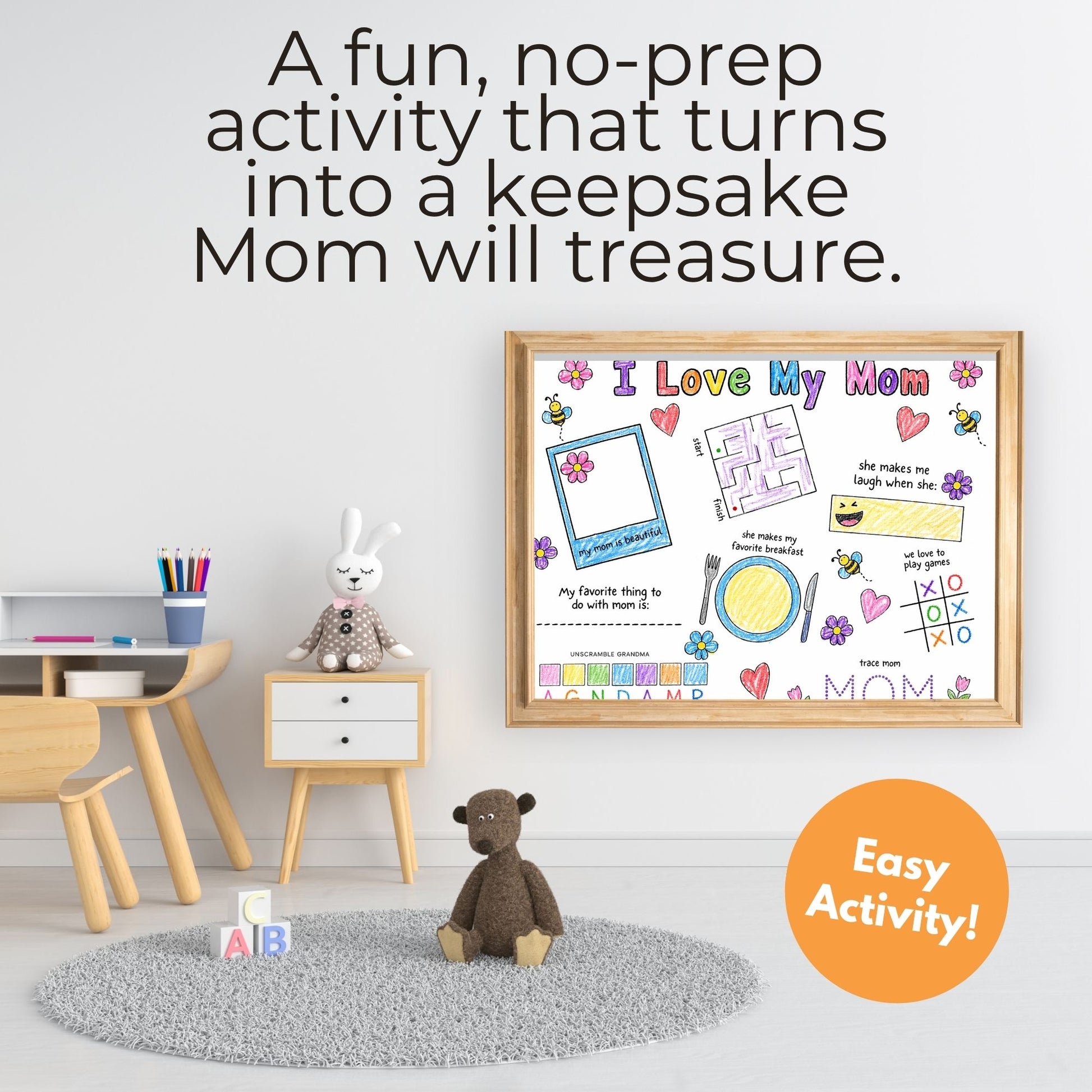 Framed children's activity sheet titled 'I Love My Mom' in a room with toys and furniture.