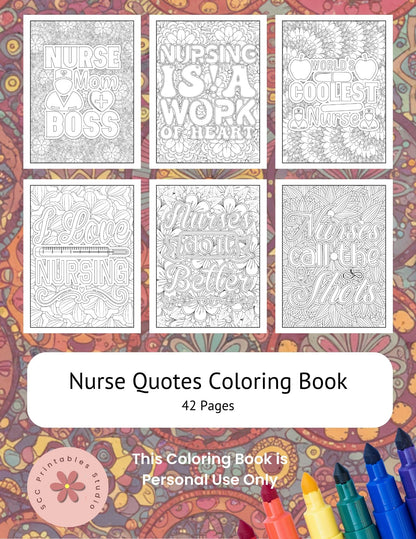 Nurse Appreciation Coloring Book 42 Funny, encouraging quotes tailored for nurses
