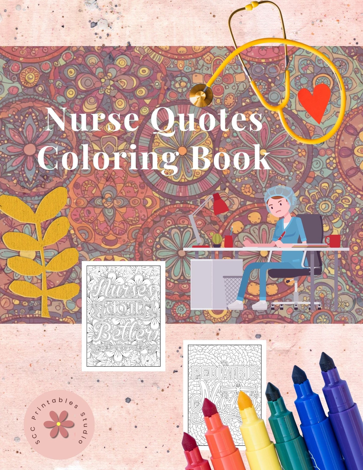 Nurse Appreciation Coloring Book 42 Funny, encouraging quotes tailored for nurses