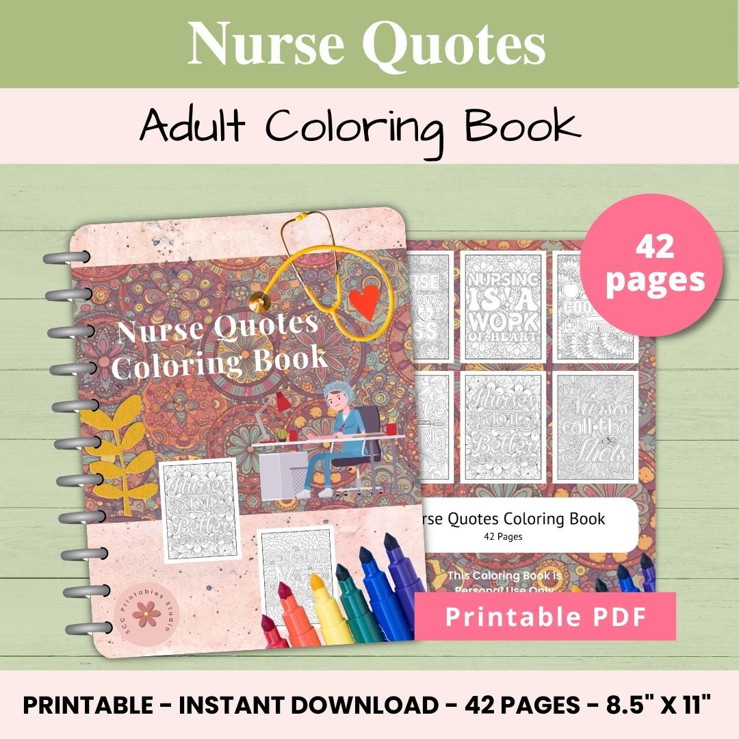 Nurse Appreciation Coloring Book 42 Funny, encouraging quotes tailored for nurses
