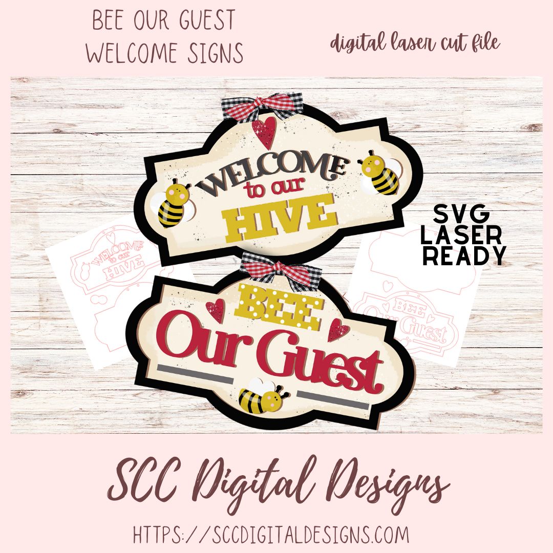 Buzzing Welcome: Bee Our Guest Sign SVG for Glowforge and Laser Cutter Design, Instant Download Digital Woodworking Pattern, DIY Front Door Décor Craft Patterns