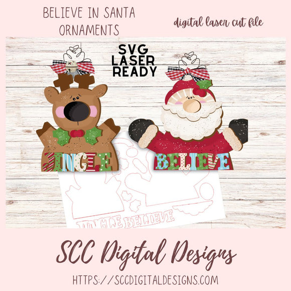 Believe in Santa Christmas Ornament SVG Set, Glowforge and Laser Cutter Design, Instant Download Digital Woodworking Pattern, DIY Holiday Decor