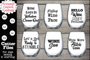Wine Goes In Cutter File - Resting Wine Face, Wine Snob, Hello Wine, Goodbye Problems, Let's Get Ready to Stumble, Wine Snow, Wine More Bitch Less - Vino Lovers Gift