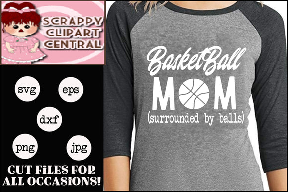 Basketball Mom Cutter File - Sports Mom Mother's Day Gift - Basketball Mom PNG - Sports Lover SVG