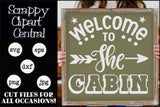 Welcome to The Cabin (4) SVG - Cabin Decor - Woodsy Mountain Welcome Sign - Outdoor Lover Gift