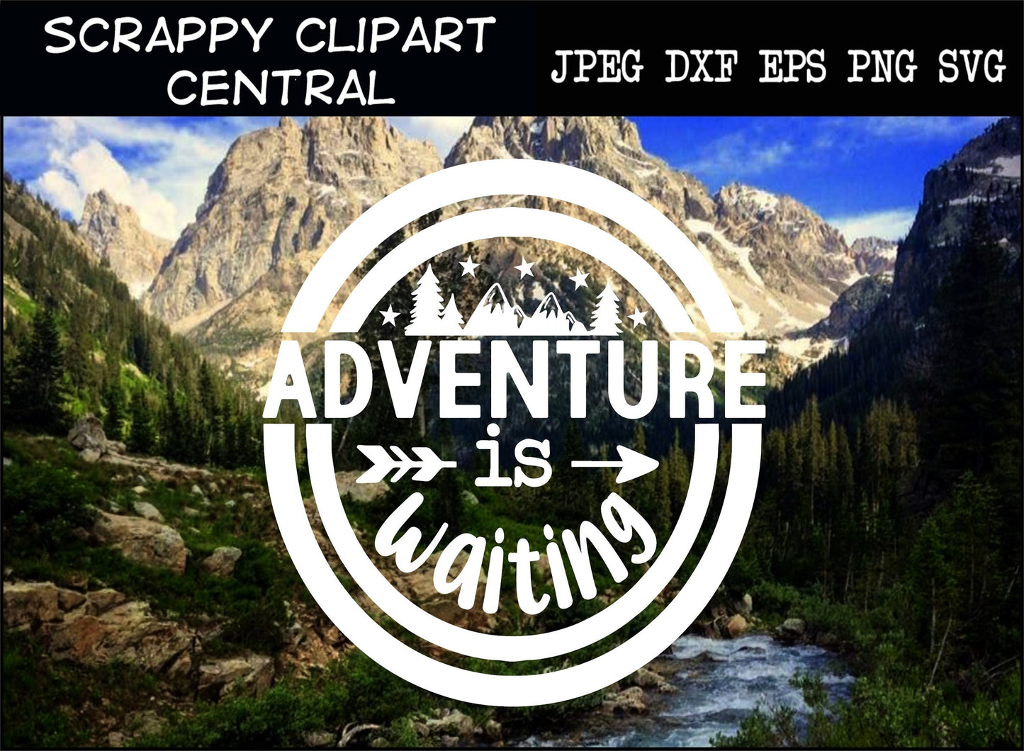 Adventure is Waiting Cutter File - Rustic Cabin Sign Decor - Camper Coffee Mug SVG - Adventures Are Calling Sign - Camping Lover Gift