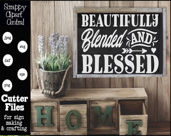 Beautifully Blended & Blessed SVG - Tote Bag, Tumbler, Coffee Mug, T-Shirt, Hoodie PNG - Farmhouse Sign Decor