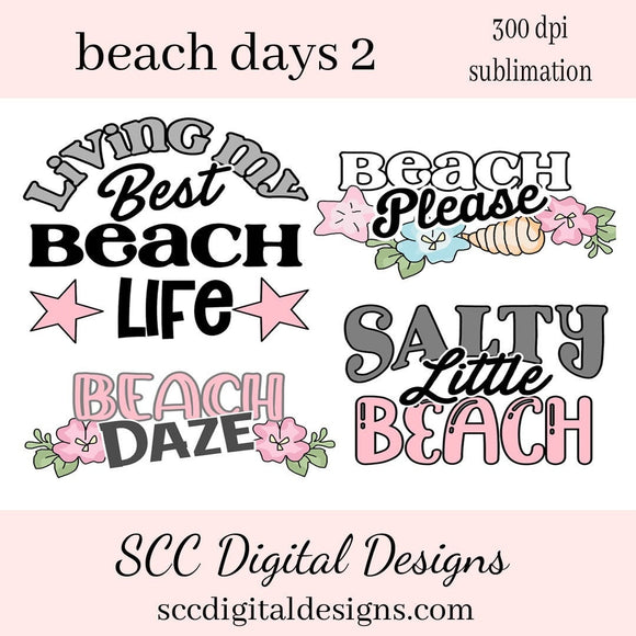 Beach Days (2) Sublimation Clipart - Salty Little - Beach House Sign Decor - Car Decals - Truck Bumper Sticker - Ocean Lover Gift