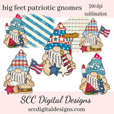 Big Feet Patriotic Gnomes Sublimation Clipart - Create Coffee Mugs, Tumblers, T-Shirts, Hoodies, Printable Gift Tags & Cards - Flag PNG