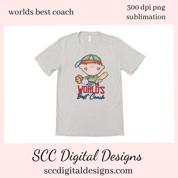 World's Best Coach Clipart - Create Kid's Coach's Thank You Gifts, and Printable Greeting Cards and Gift Certificates