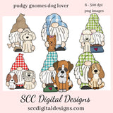 Pudgy Gnomes Dog Lover Clipart, Gnome with Poodle, Beagle, Yorkie, Create Animal Lover Gifts, Mugs, Tumblers, T-Shirts, Greeting Cards, Tags