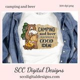 Camping and Beer, Always a Good Idea Clipart - Cerveza Outdoor Bear, Create Mugs, Tumblers, T-Shirts, Greeting Cards, & Tags, Father's Day