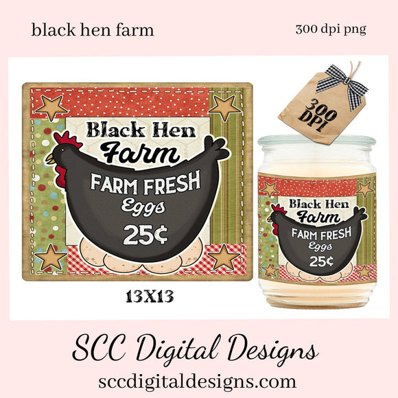 Black Hen Farm Clipart - Farm Fresh Eggs, Create Kitchen Towels, Mugs, Tumblers, T-Shirts, Cards & Tags, Primitive Farmhouse Wall Art