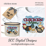 Chicken Mom Sublimation Clipart, Polka Dot Chicks, Farmhouse Kitchen, Primitive Home Decor, Instant Download, Commercial Use, Clip Art Set PNG, DIY Party Printables, T-Shirt & Hoodie Design, Craft Supplies, Scrapbook Elements, Personal Use