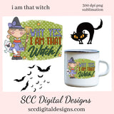 Why Yes I Am That Witch Sublimation Clipart, Bat, DIY T-Shirts, Mugs, Welcome Mats, Instant Download, Commercial Use, Clip Art Set PNG, DIY Party Printables, T-Shirt & Hoodie Design, Craft Supplies, Scrapbook Elements, Personal Use  Our clipart files come to you as 300 dpi PNG images.