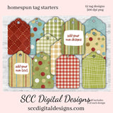 Homespun Printable Tag Starters, Customize With Text and Designs, Create One of a Kind Gift or Price Tags, Instant Download, Commercial Use - Custom Printed Hang Tags, Create Personalized Price Tags, DIY Thank You Tag  You will receive 12 -300 dpi png tags that you can then add your own designs, text, resize, and personalize for your small business. You will need appropriate software to add your designs, text, and resize the tags.
