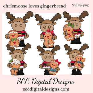 Chrismoose Loves Gingerbread Clipart, DIY Gift for Her, Holiday Cookies, Xmas Home Decor, Instant Download, Commercial Use PNG, Exclusive Clip Art Set